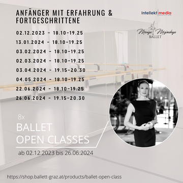 8x OPEN BALLET CLASSES / Anfänger mit Erfahrung & Fortgeschrittene